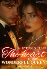 Who Dares Claim The Heart Of My Wonderful Queen?
